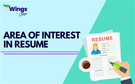 Area Of Interest In Resume What To Include And How Leverage Edu