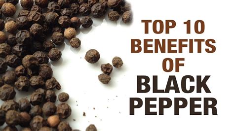 Black Pepper Benefits And Side Effects At Rosemary Baker Blog