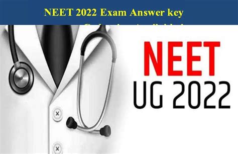 Neet Ug 2022 Answer Key To Release On 30th August 2022 At Neetntanic