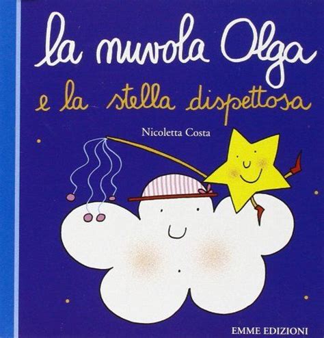 La Nuvola Olga E La Stella Dispettosa Ediz Illustrata Drawing For