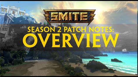 SMITE Patch Notes Season 2 Overview Feb 11 2015 YouTube