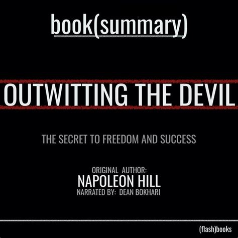 Outwitting The Devil By Napoleon Hill Book Summary The Secret To