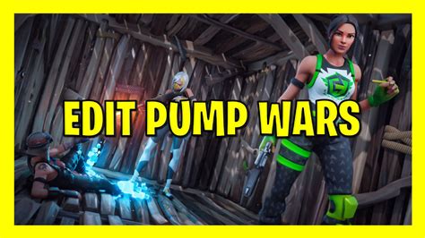 Edit Pump Wars By Gangsterdu Yt Fortnite Gg