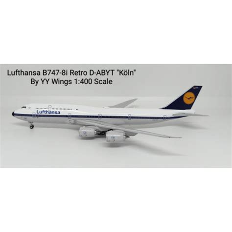 Jual Lufthansa B747 8i Retro D ABYT Koln By YY Wings 1 400 Scale