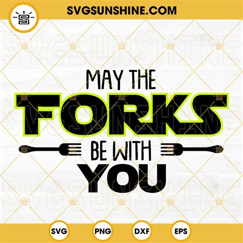 May The Forks Be With You SVG Funny Star Wars SVG Kitchen And Cooking