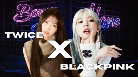 Set Me Free X Lovesick Girls TWICE X BLACKPINK MASHUP YouTube