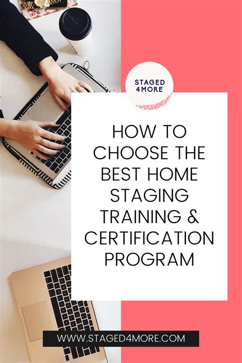 How To Choose The Best Home Staging Training And Certification Program