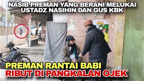 Ustadz Kbk Samperin Prem N Rantai Babi Yang Mau Bunvh Para Guru