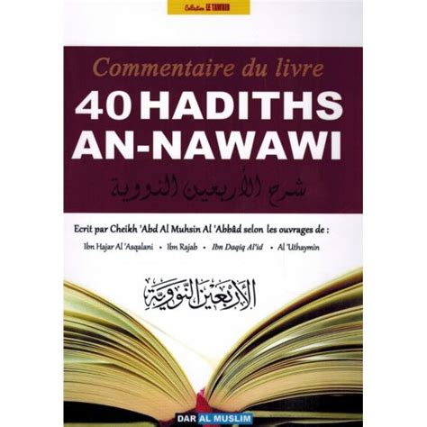 Commentaires Sur Les 40 Hadiths De LImam Nawawi Cheikh Abd Al