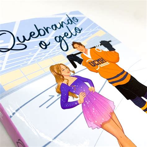 Livro Quebrando O Gelo - Quebrando o Gelo: Sucesso no TikTok - Hannah Grace - Livro Físico ...