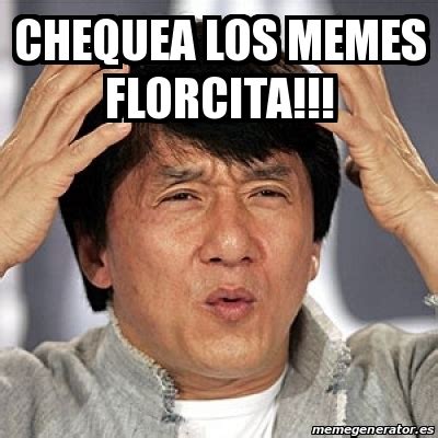 Meme Jackie Chan Chequea Los Memes Florcita 30827325