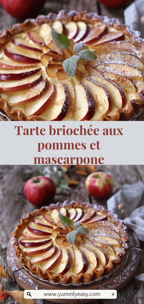 Recette Tarte briochée aux pommes et mascarpone