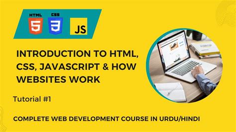 Introduction To Html Css Javascript How Websites Work Web