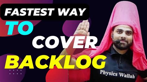 How To Cover 200 Lecture Backlog In 1 Month Best Tips To Cover