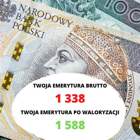 Waloryzacja Emerytur Tabela Wylicze Jakie Emerytury Brutto I