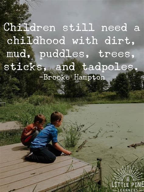 Playing In Mud Quotes - ShortQuotes.cc