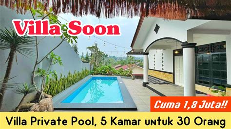 Villa Soon Cuma Juta Villanya Homey Banget Kamar Private