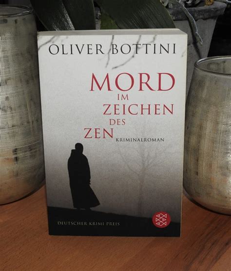 Oliver Bottini Mord Im Zeichen Des Zen Tinaliestvor