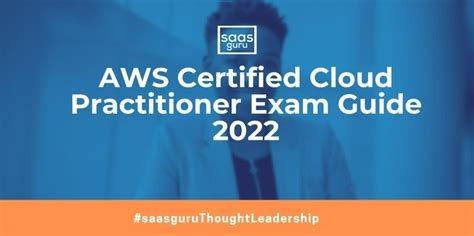 Aws Certified Cloud Practitioner Exam Guide Blog Saasguru