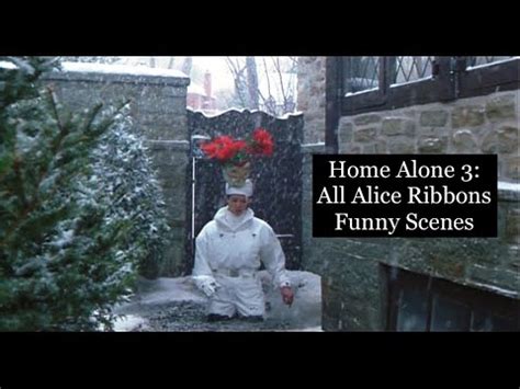 Home Alone All Alice Ribbons Funny Scenes Youtube