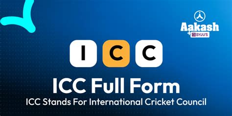 ICC Full Form: ICC Stands For International Cricket Council