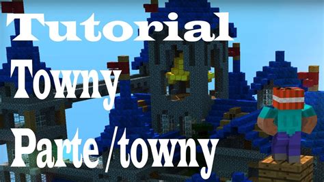 Tutorial Towny Parte Towny YouTube