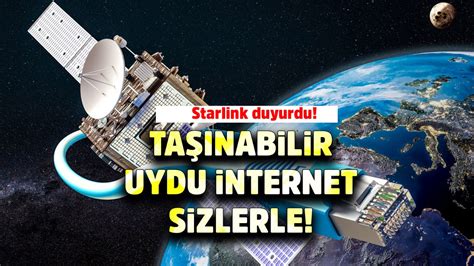 Starlink Uydu Nternet T Rkiye De Kullan Lacak M Haberleri Son