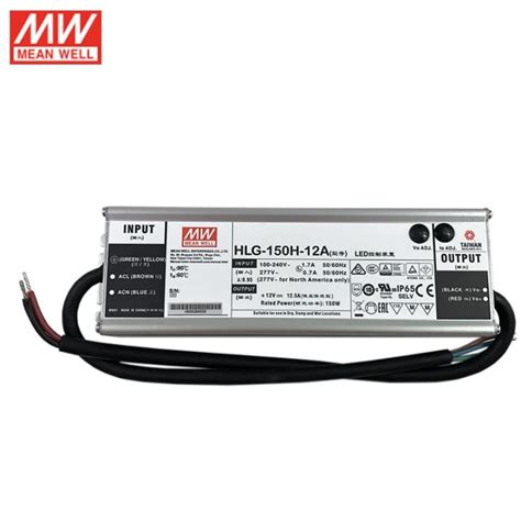 MEAN WELL LED Power Supply HLG 150H 12A 12V Adjustable LED Driver 110V