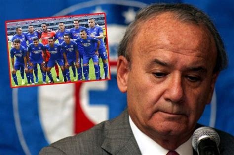 Liga Mx Presidente Del Cruz Azul Es Acusado De Fraude Y Estafa Por El Fichaje De Futbolistas