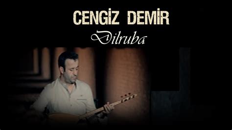 Cengiz Demir Bir Yar Sevdim YouTube