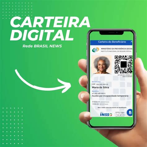 Inss Saiba Como Emitir Sua Carteira Virtual Atrav S Do App E Usufruir