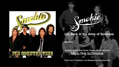 Smokie Lay Back In The Arms Of Someone YouTube