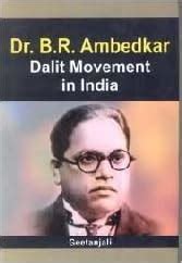 Dr. B.R. Ambedkar: Dalit Movement in India: Geetanjali: 9789380921778 ...