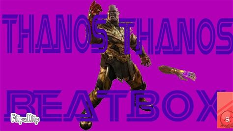 Thanos Solo Cartoon Character Beatbox Battles Youtube