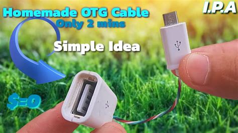 How To Make OTG Cable At Home Homemade OTG Cable OTG Cable With Low