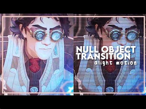 Null Object Transition Ae Inspired Alight Motion Youtube