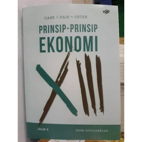 Jual Prinsip Prinsip Ekonomi Edisi Ke 13 Jilid 2 Case Fair Oster