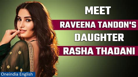 Raveena Tandons Daughter Rasha To Debut Beside Ajay Devgns Nephew