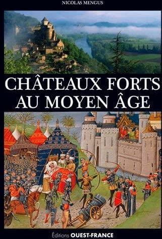 Les Ch Teaux Forts Au Moyen Ge Literatura Obcoj Zyczna Ceny I