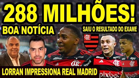 288 MILHÕES JÓIA DO FLAMENGO NA MIRA DO REAL MADRID SAIU RESULTADO