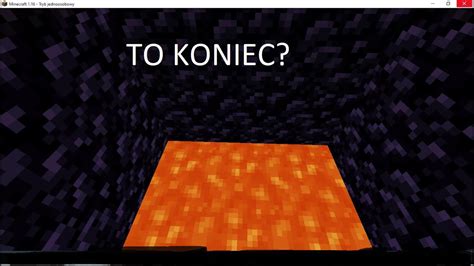 To Koniec Minecraft Youtube