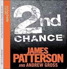 2nd Chance: James Patterson: 9781405507356: Amazon.com: Books