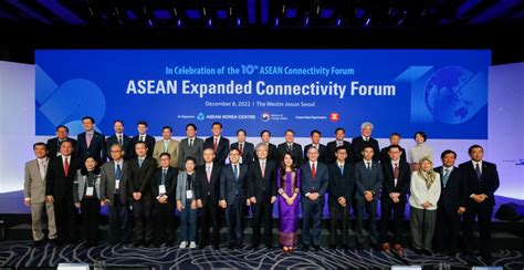 ASEAN Expanded Connectivity Forum Takes Place View Ministry News