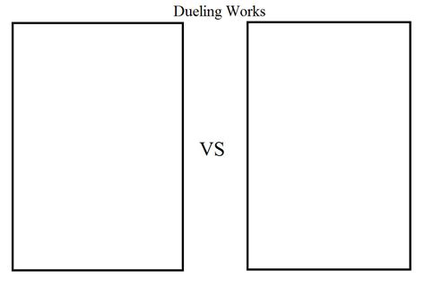 Dueling Works Meme Template By Jasonpictures On Deviantart