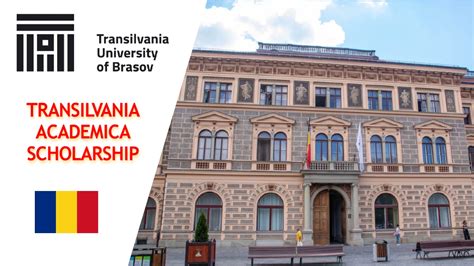 Transilvania University of Brasov Scholarships for Foreign Students ...