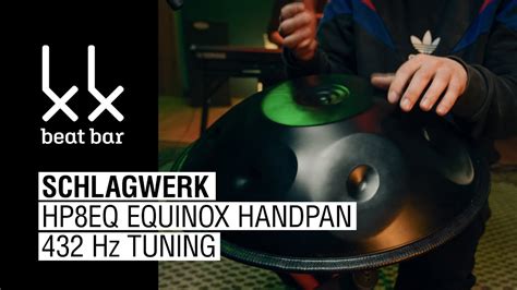 Schlagwerk HP8EQ Equinox Handpan 432 Hz Tuning YouTube