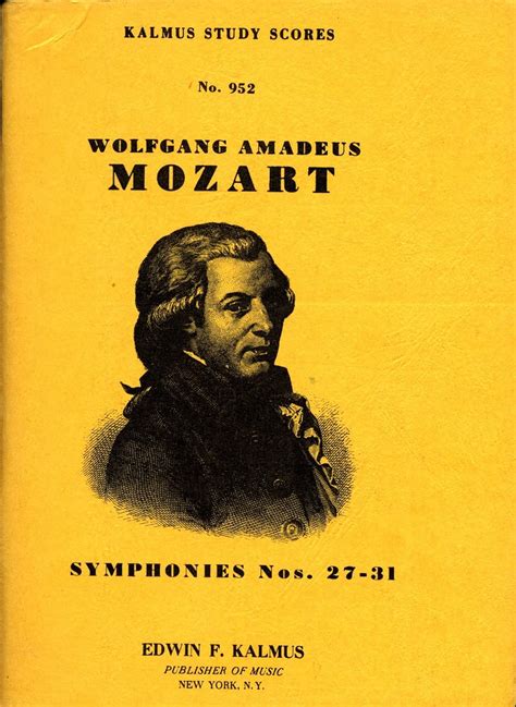 Symphonies Nos Kalmus Study Scores No Wolfgang Amadeus