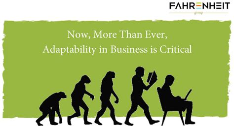 The Increasing Importance Of Adaptability In Business Fahr