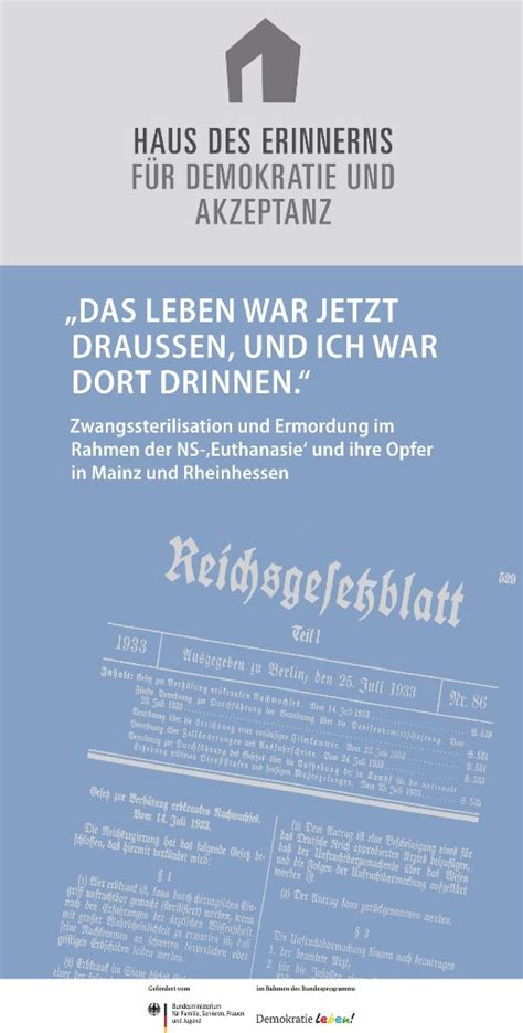 Ausstellung Das Leben war jetzt draußen und ich war dort drinnen