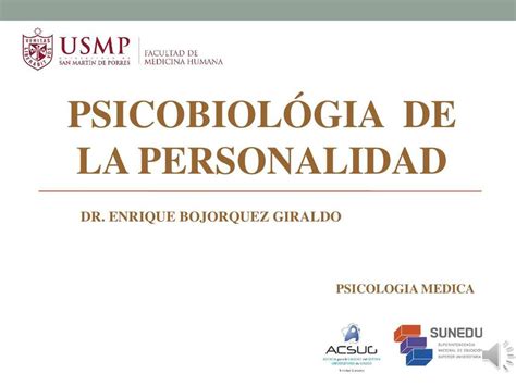 CLASE 11 PSICOBIOLOGIA DE LA PERSONALIDAD Rosangela Vásquez Gallardo